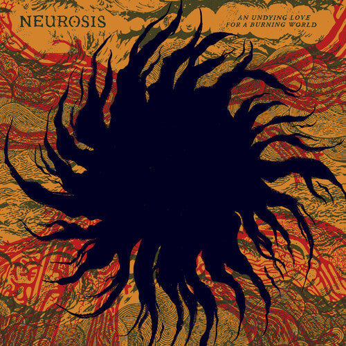 Neurosis - An Undying Love For A Burning World - Cassette