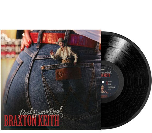 Braxton Keith - Real Damn Deal