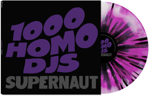 1000 Homo DJ's - Supernaut - Purple & Black Splatter Vinyl