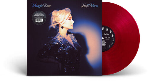 Maggie Rose - Half Moon - Maroon Colored Vinyl