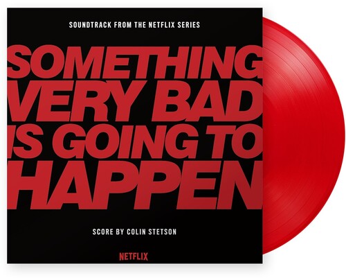 Colin Stetson - Something Very Bad Is Going To Happen (Soundtrack) - Music On Vinyl - Red Vinyl
