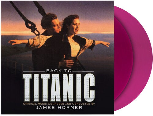 James Horner - Back To Titanic (Soundtrack) - Colored Vinyl - Music On Vinyl