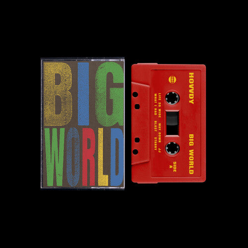 Hovvdy - Big World - Cassette