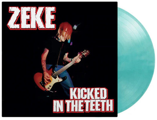 Zeke - Kicked In The Teeth - Music On Vinyl - Colored Vinyl