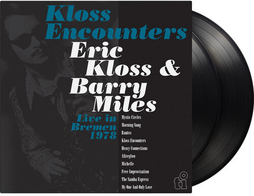 Eric Kloss & Barry Miles - Kloss Encounters (Live In Bremen '78) - Music On Vinyl