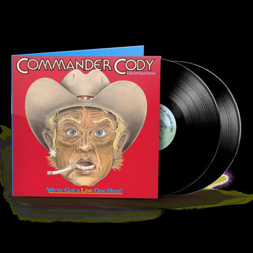 Commander Cody And His Lost Pl - We've Got A Live One Here - Rhino The Spirit of '76 Summer 2026