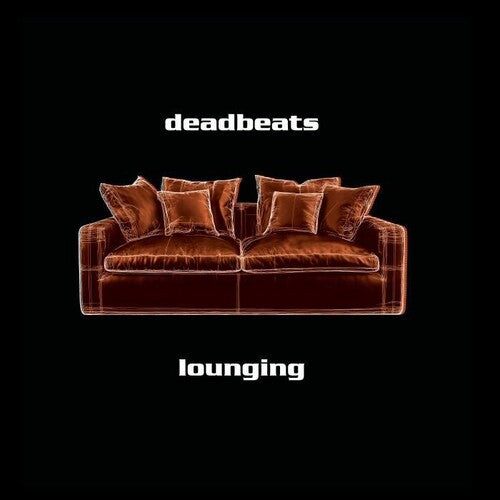 Deadbeats - Lounging