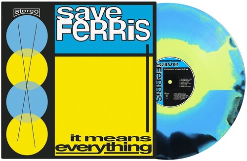 Save Ferris - It Means Everything - Light Blue, Pale Yellow & Black Vinyl