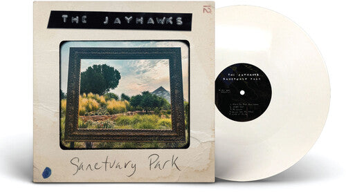 The Jayhawks- Sanctuary Park - Opaque White Vinyl