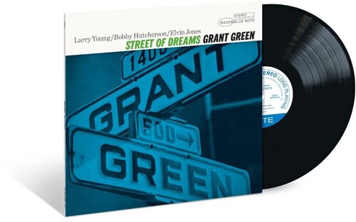 Grant Green - Street of Dreams - Blue Note Classic Vinyl Edition