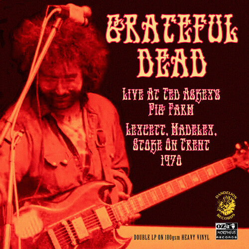 Grateful Dead - Live At Ted Askey's Pig Farm 1970