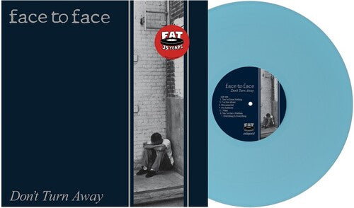Face To Face - Don't Turn Away - Blue Vinyl