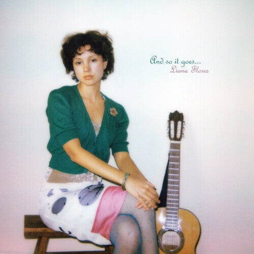 Liana Flores - And So It Goes…