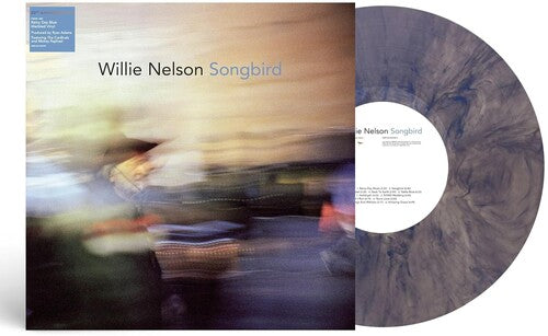 Willie Nelson - Songbird - Rainy Day Blue Marbled Vinyl - 20th Anniversary
