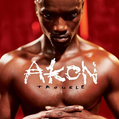 Akon - Trouble - 20th Anniversary