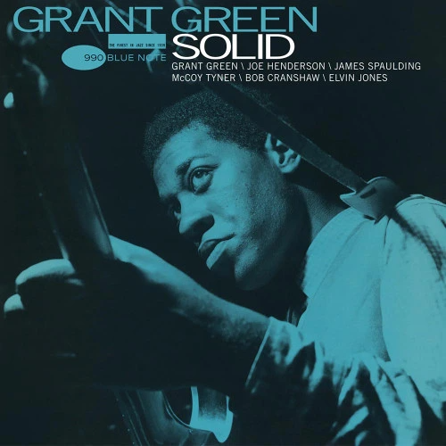 Grant Green - Solid - Blue Note Classic Vinyl Edition