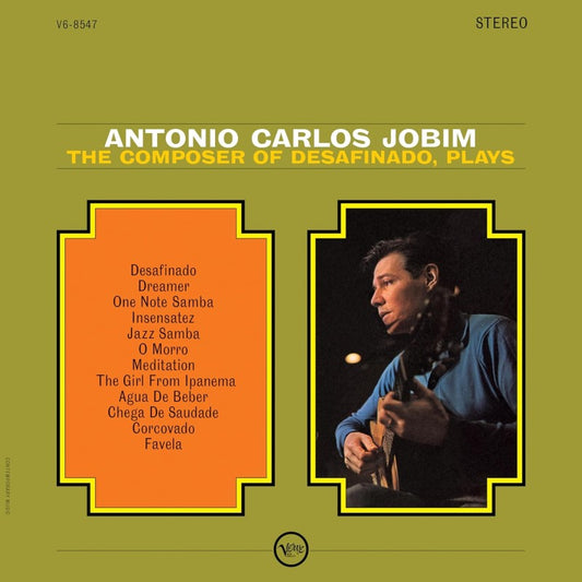 Antonio Carlos Jobim - The Composer Of Desafinado, Plays - Verve Vault Series