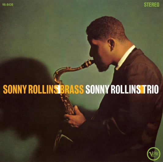 Sonny Rollins - Brass / Trio - Verve Vault Series