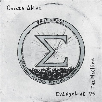 Eric Church - Evangeline vs. The Machine Comes Alive