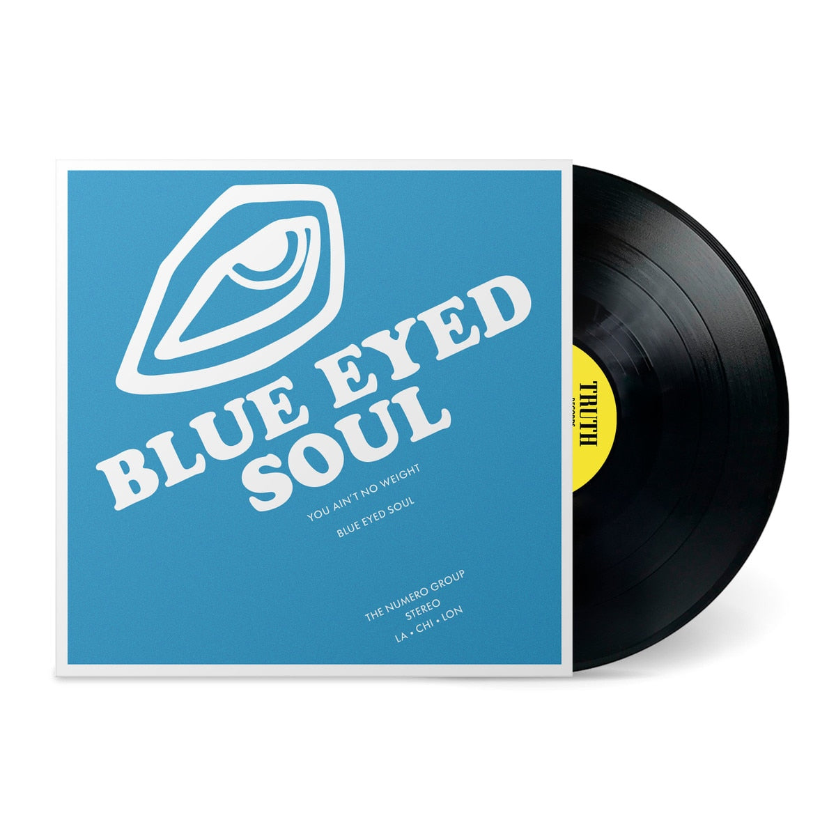 Blue Eyed Soul - You Ain't No Weight