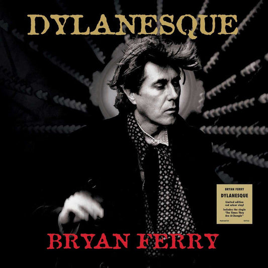 Bryan Ferry - Dylanesque - Red Vinyl