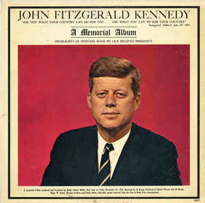 John Fitzgerald Kennedy - A Memorial Album - $1 Bin