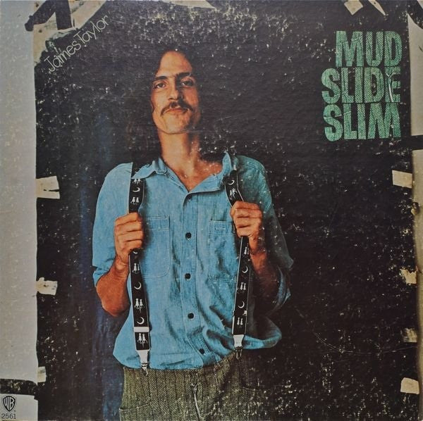 James Taylor - Mud Slide Slim - Used