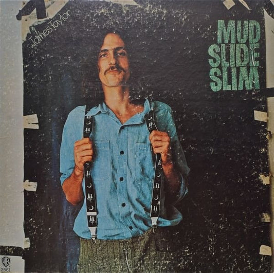 James Taylor - Mud Slide Slim - Used