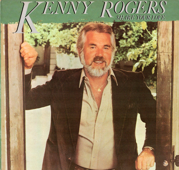 Kenny Rogers - Share Your Love - Used