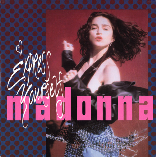 Madonna - Express Yourself - $2 Jawn