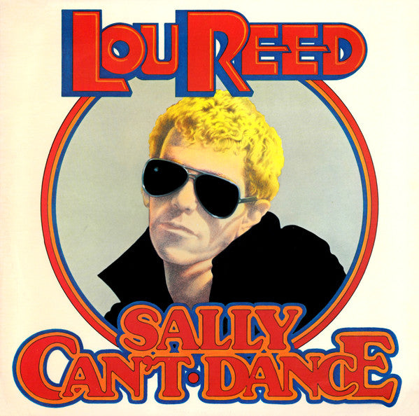 Lou Reed - Sally Can't Dance - Used
