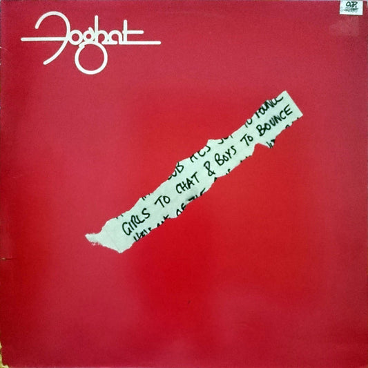 Foghat - Girls To Chat & Boys To Bounce - Used