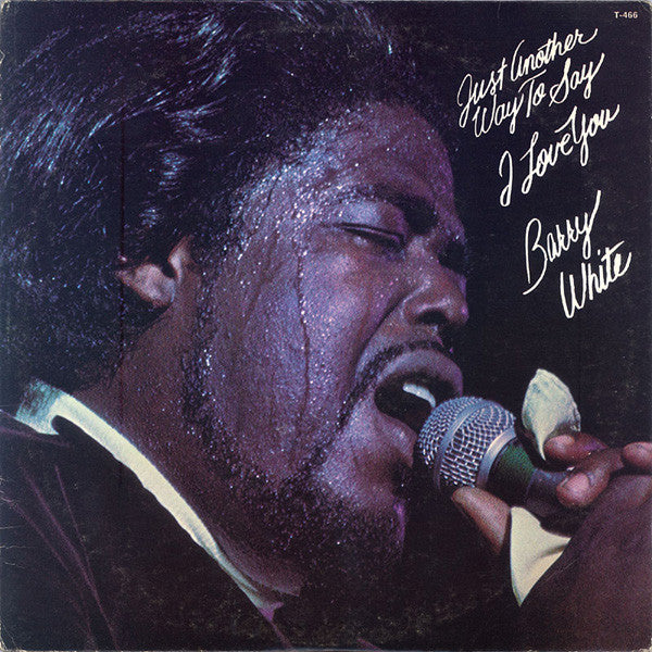 Barry White - Just Another Way to Say I Love You - Used