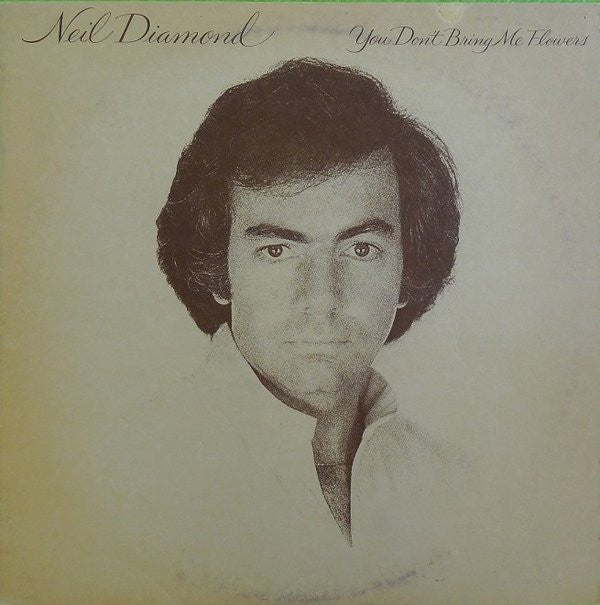 Neil Diamond - You Don't Bring Me Flowers - Used