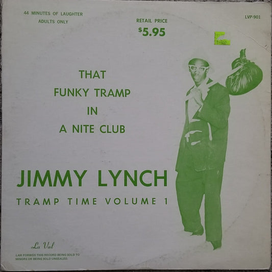 Jimmy Lynch - Tramp Time Vol. 1 - $2 Jawn