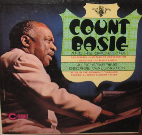 Count Basie & His Orchestra - Also Starring George Wallington - Used
