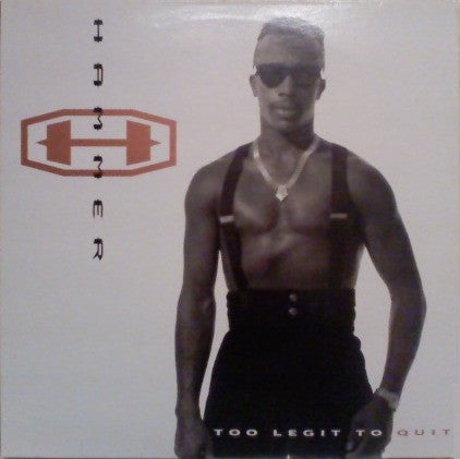 Hammer - Too Legit To Quit - $2 Jawn