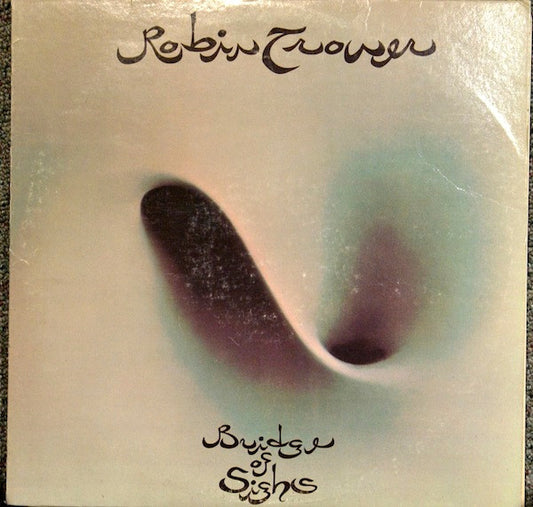 Robin Trower - Bridge of Sighs - Used