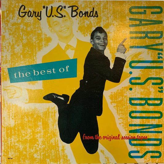 Gary U.S. Bonds - The Best of Gary U.S. Bonds From The Original Sessions Tapes - Used