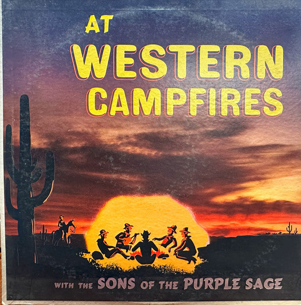 The Songs of the Purple Sage - At Western Campfires - Used