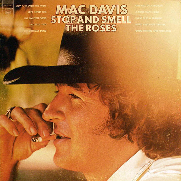 Mac Davis - Stop And Smell The Roses - Used