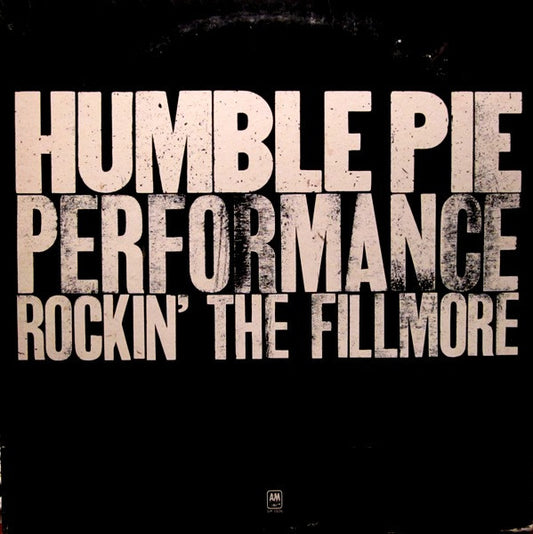 Humble Pie - Performance Rockin' The Fillmore - Used