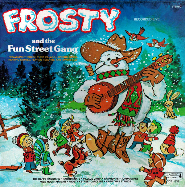 Frosty and the Fun Street Gang - Frosty and the Fun Street Gang - Used