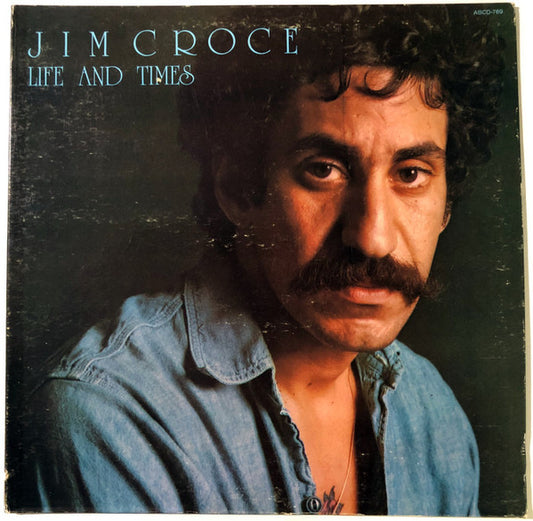 Jim Croce - Life And Times - Used