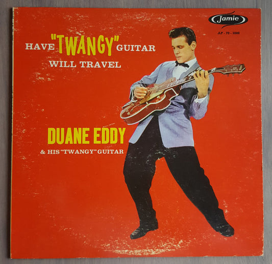 Duane Eddy - Have "Twangy" Guitar Will Travel - $2 Jawn