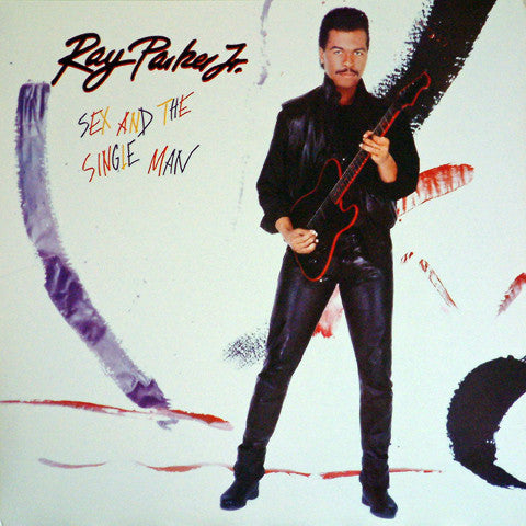 Ray Parker Jr. - Sex And The Single Man - Used