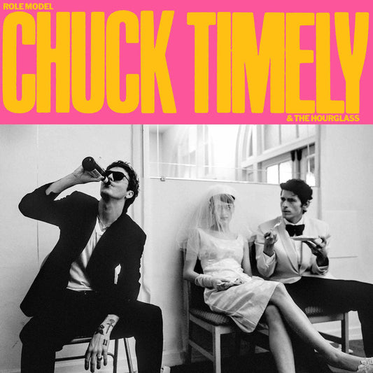ROLE MODEL - Chuck Timely & The Hourglass - Watermelon Pink Vinyl