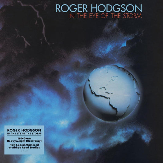 Roger Hodgson - In The Eye of the Storm - 180 Gram Half-Speed