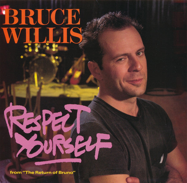 Bruce Willis - Respect Yourself - Used