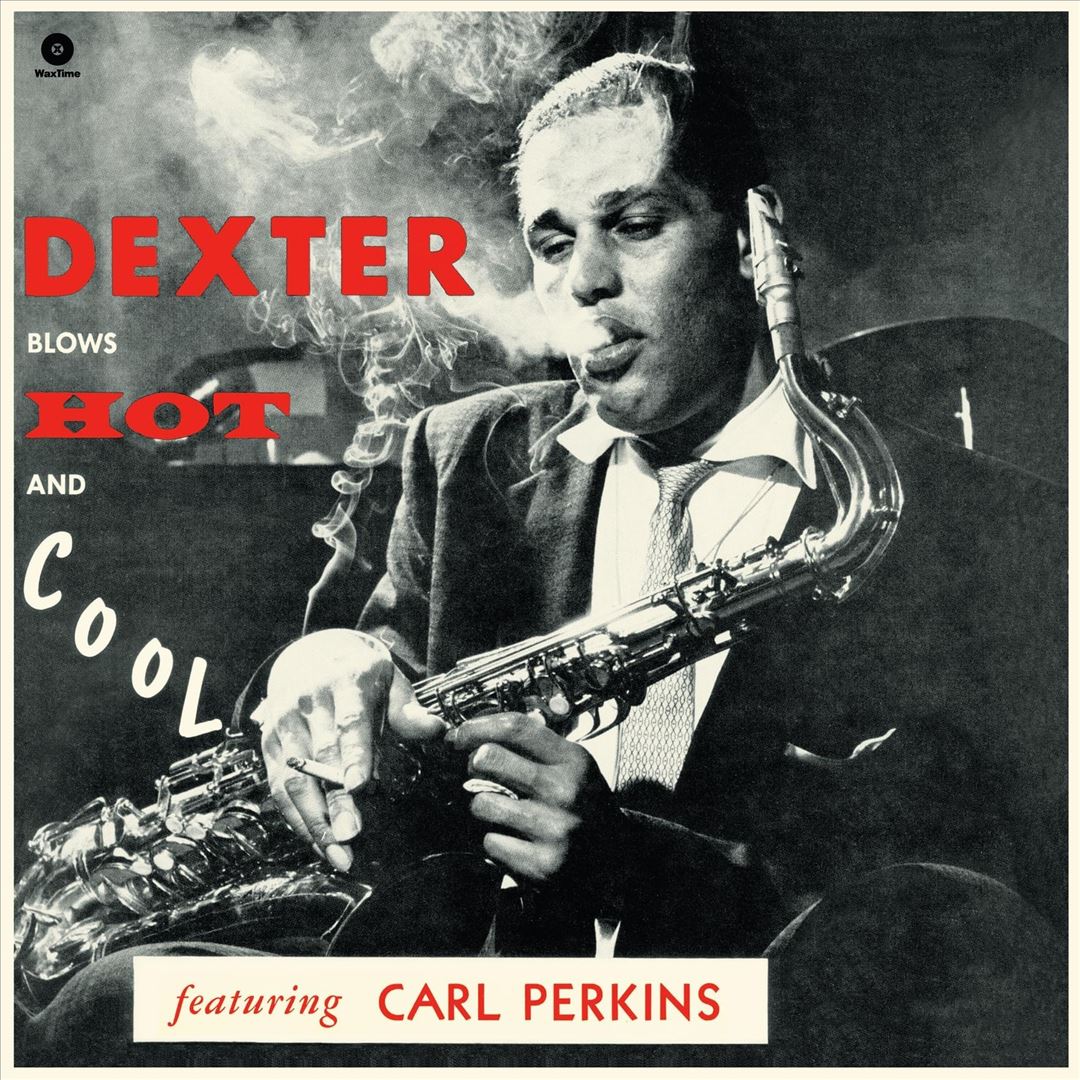 Dexter Gordon - Blows Hot And Cool - Import